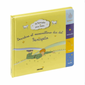 El Principito - Descubro el Maravilloso Día
