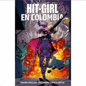 Hit-Girl Vol 1 - En Colombia